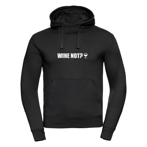 Wine not? | Hoodie