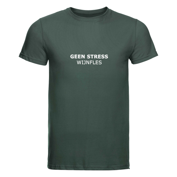 Geen stress wijnfles | T-shirt