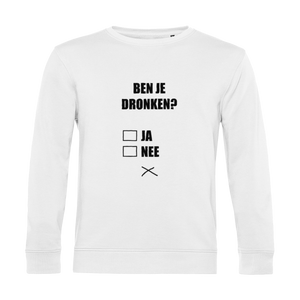 Ben je dronken? | Sweater