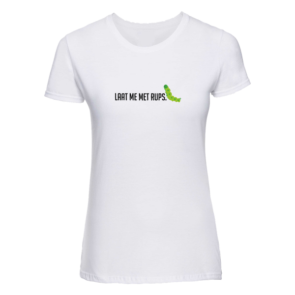 Laat me met rups | T-shirt