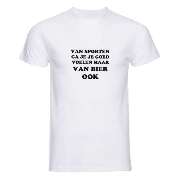 Van bier goed voelen | T-shirt