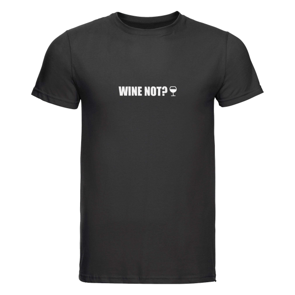 Wine not? | T-shirt