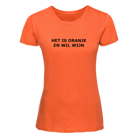 Het is oranje en wil wijn | Koningsdag t-shirt