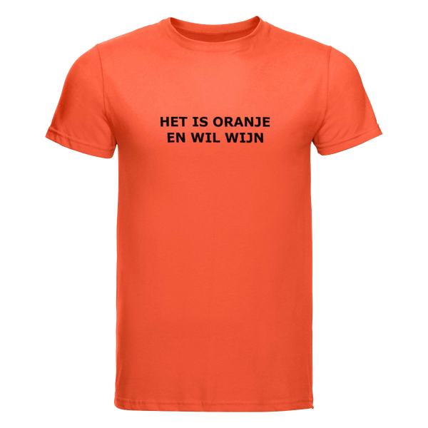 Het is oranje en wil wijn | Koningsdag t-shirt
